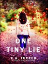 Cover image for One Tiny Lie